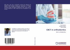 CBCT in orthodontics - Adarsh, Kumar;Sharan, Suprabha;Bajaj, Apoorva