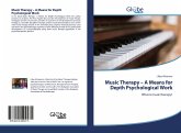 Music Therapy ¿ A Means for Depth Psychological Work