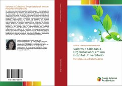 Valores e Cidadania Organizacional em um Hospital Universitário - Rocha Bezerra Maia, Lúcia de Fátima