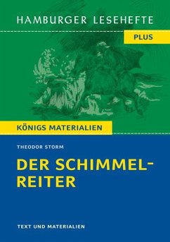 Der Schimmelreiter. Hamburger Leseheft plus Königs Materialien - Storm, Theodor