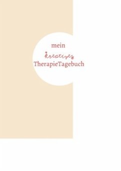 mein kreatives TherapieTagebuch - Beyer-Rickes, Boglarka