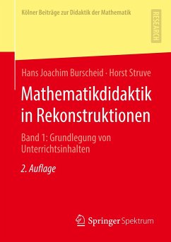 Mathematikdidaktik in Rekonstruktionen 01 - Burscheid, Hans Joachim;Struve, Horst