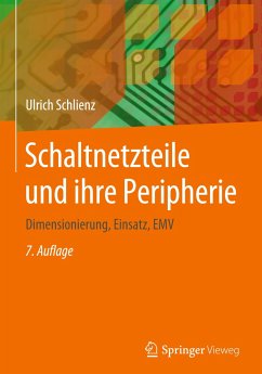 Schaltnetzteile und ihre Peripherie - Schlienz, Ulrich