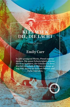 Klee Wyck - Die, die lacht - Carr, Emily