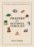 Prayers for Faithful Families (eBook, ePUB)