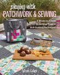 Playing with Patchwork & Sewing (eBook,... - Bild 1