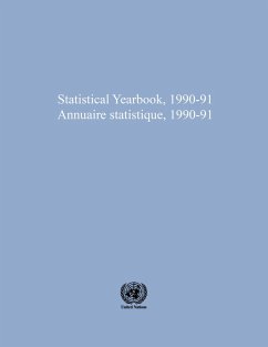 Statistical Yearbook 1990-1991, Thirty-eighth Issue/Annuaire statistique 1990-1991, Trente-huitième édition (eBook, PDF)