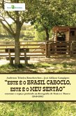 &quote;Este é o Brasil caboclo, este é o meu sertão&quote; (eBook, ePUB)