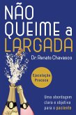 Não queime a largada (eBook, ePUB) Não queime a largada (eBook, ePUB)