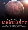 How Hot is Mercury?   Space Science... - Bild 1
