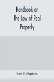 Handbook on the law of real property