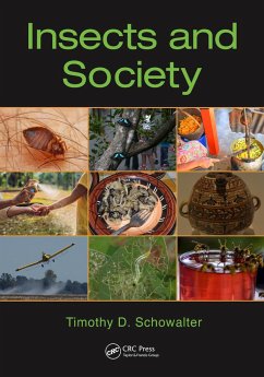 Insects and Society - Schowalter, Timothy D.