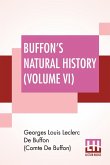 Buffon's Natural History (Volume VI)