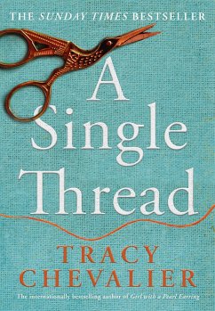 A Single Thread - Chevalier, Tracy