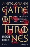 A mitologia em Game of Thrones (eBook, ePUB)