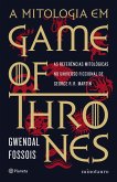 A mitologia em Game of Thrones (eBook, ePUB) A mitologia em Game of Thrones (eBook, ePUB)