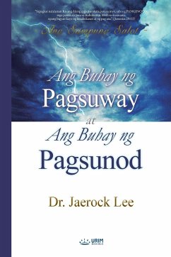 Ang Buhay ng Pagsuway at Ang Buhay ng Pagsunod - Jaerock, Lee