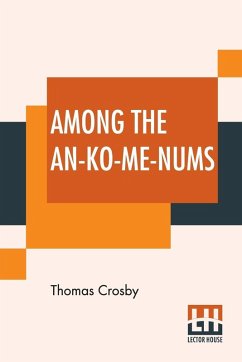 Among The An-Ko-Me-Nums - Crosby, Thomas