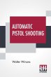 Automatic Pistol Shooting - Bild 1