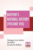 Buffon's Natural History (Volume VIII)