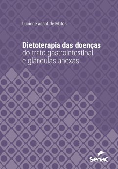 Cover Dietoterapia das doenças do trato gastrointestinal e glândulas anexas (eBook, ePUB)