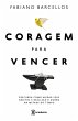 Coragem para vencer (eBook, ePUB) - Bild 1