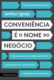 Conveniência é o nome do negócio (eBook, ePUB) Conveniência é o nome do negócio (eBook, ePUB)