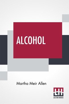 Alcohol - Allen, Martha Meir
