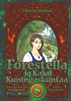 Forestella ja kaksi kuningaskuntaa - Mailnen, Viktoriia