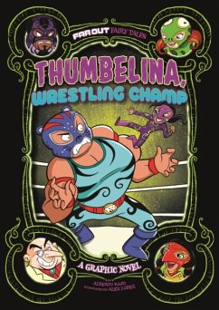 Thumbelina, Wrestling Champ - Rayo, Alberto