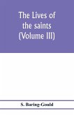 The lives of the saints (Volume III)