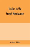 Studies in the French renaissance