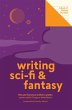 Writing Sci-Fi and Fantasy (Lit Starts) - Bild 1