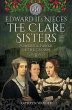Edward II's Nieces: The Clare Sisters - Bild 1