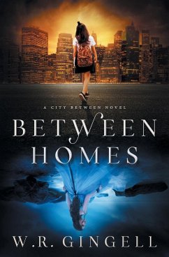 Between Homes - Gingell, W. R.