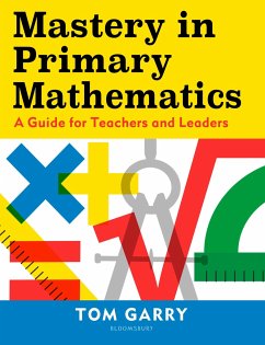 Mastery in Primary Mathematics - Garry, Tom (Deputy Headteacher, UK)