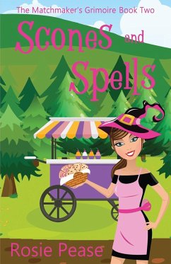 Scones and Spells - Pease, Rosie