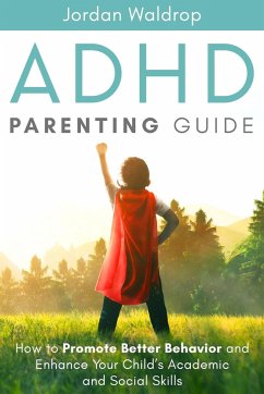 ADHD Parenting Guide - Waldrop, Jordan