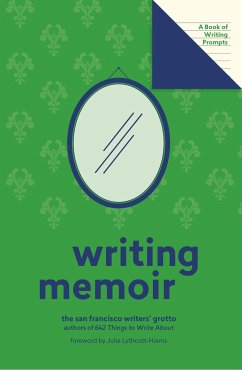 Writing Memoir (Lit Starts) - San Francisco Writers Grotto