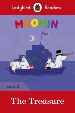 Ladybird Readers Level 3 - Moomin - The Treasure (ELT Graded Reader) - Ladybird; Jansson, Tove