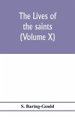 The lives of the saints (Volume X)