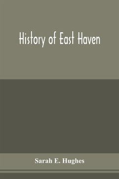 History of East Haven - E. Hughes, Sarah