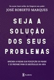 Seja a solução dos seus problemas (eBook, ePUB)