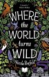 Where The World Turns Wild - Bild 1
