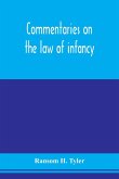 Commentaries on the law of infancy