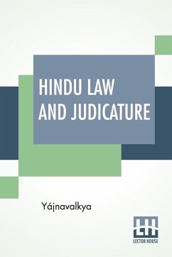 Hindu Law And Judicature - Y?jnavalkya