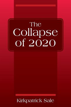 The Collapse of 2020 - Sale, Kirkpatrick