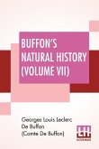 Buffon's Natural History (Volume VII)