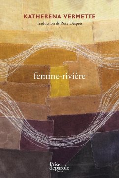 femme-rivière - Vermette, Katherena