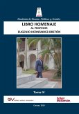LIBRO HOMENAJE AL PROFESOR EUGENIO HERNÁNDEZ-BRETÓN, Tomo IV/IV
